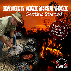 Ranger Nick DVD Getting Started - a guide to successful camp oven cooking